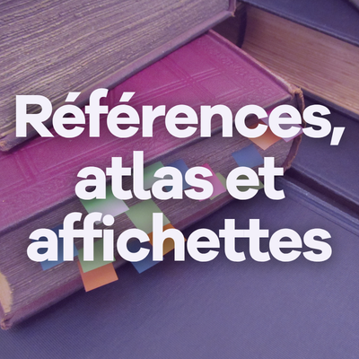 Image Références, atlas et affichettes